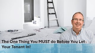 Don't Hand Your Buy to Let Tenant The Keys, Until You've Done This!