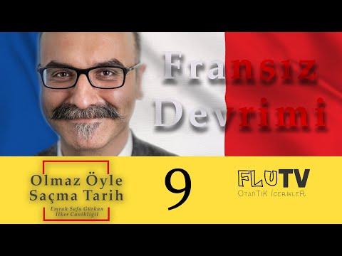 Üç Devrim (Mavi): Fransız İhtilali! Olmaz Öyle Saçma Tarih - Emrah Safa Gürkan - B09