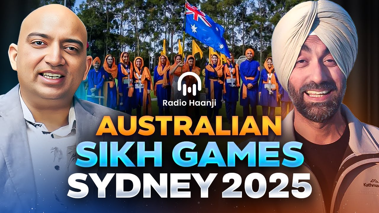 37th Australian Sikh Games 2025: The Ultimate Sports & Culture Extravaganza | Radio Haanji