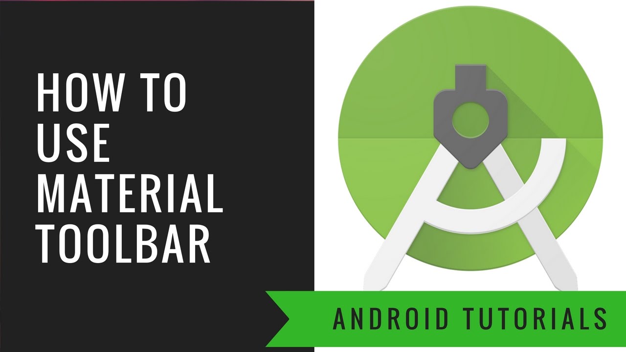 Android App Tutorial 14 - Material ToolBar