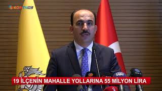 19 ilçenin mahalle yollarına 55 milyon lira