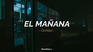 Gorillaz - El Mañana (Sub Español + Lyrics)