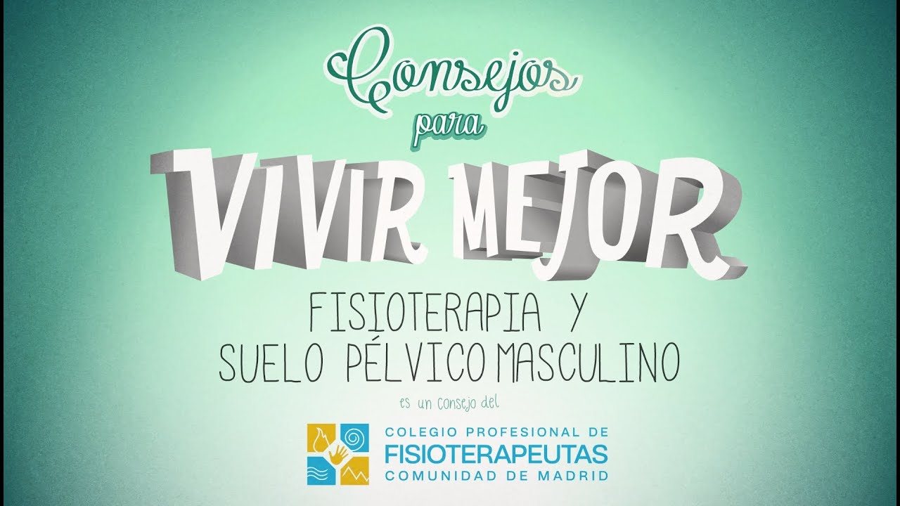 Fisioterapia y suelo pélvico masculino