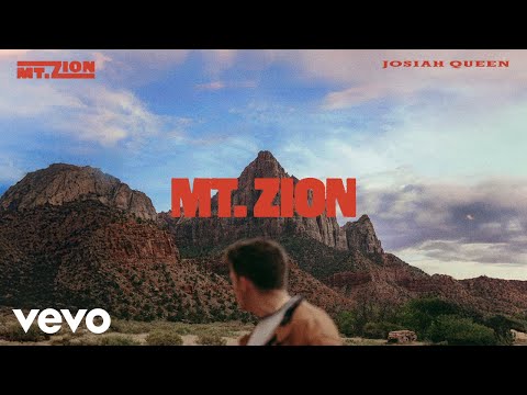 Josiah Queen - Mt. Zion (Official Audio)