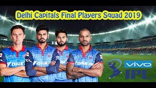 IPL 2019 : Delhi Capitals Final Players List | Delhi Full Squad 2019