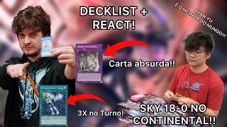 SKY CAMPEÃO 18-0 NO CONTINENTAL!!!! RYAN YU É GÊNIO COM ESSE DECK!!!!