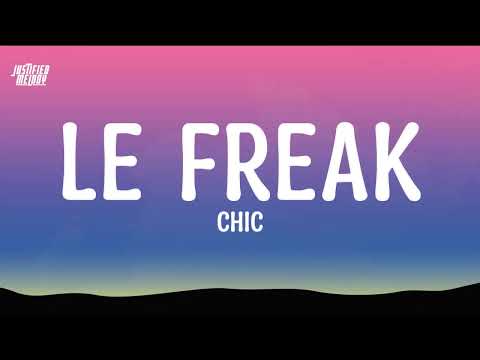 Le Freak - Chic (Lyrics)