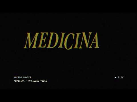 Making Movies - Medicina (Official Music Video)