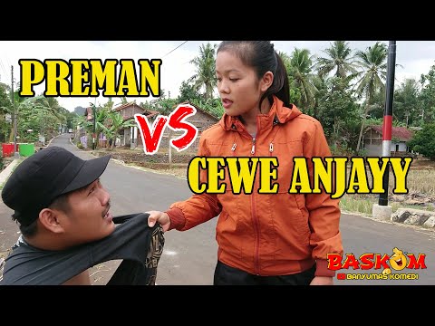 preman-vs-cewe-anjayy-film-ngapak-banyumas-komedi-baskom