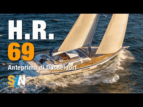 Hallberg Rassy 69 - The flagship of the Swedish shipyard Hallberg Rassy