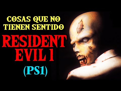 Cosas sin sentido en RESIDENT EVIL 1 (PS1) -- Agujeros de videojuegos, resumen y guia completa
