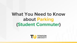 What You Need to Know about Parking (Student Commuter)