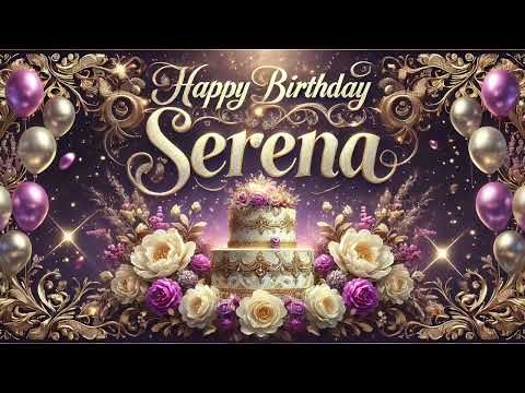 Serena: Happy Birthday Song for Serena