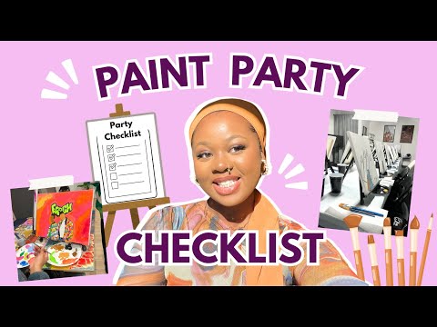 Ultimate Checklist for Hosting a Successful Paint Party | Beginner’s Guide