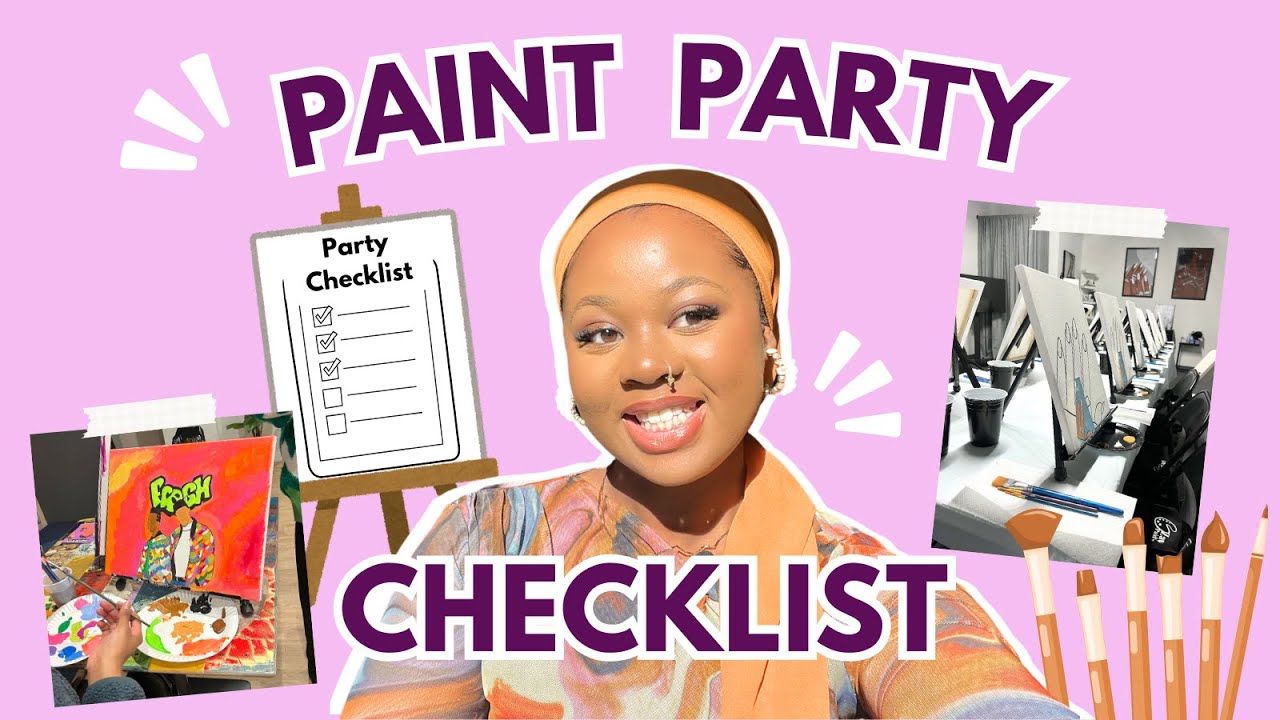Ultimate Checklist for Hosting a Successful Paint Party | Beginner’s Guide