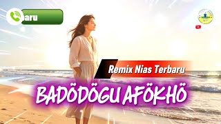 Download lagu Lagu Remix Nias _Badodogu Afokho mp3