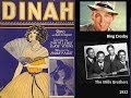 Bing Crosby & The Mills Brothers - Dinah (1932)