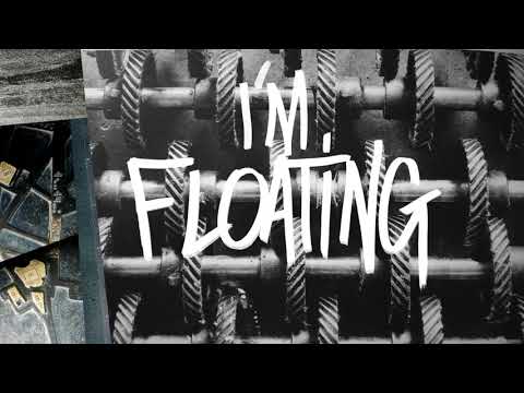Video thumbnail for I’M FLOATING