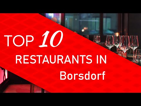 Top 10 best Restaurants in Borsdorf, Germany