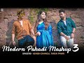 Modern Pahadi Mashup 3 Cover By Ashish Chamoli Tarun Pawri 2019