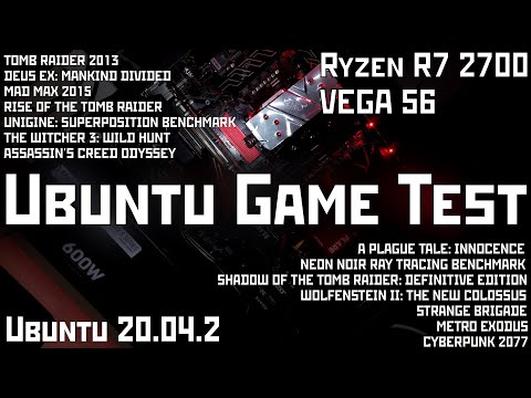 UBUNTU GAME TEST | 13 GAMES | R7 2700 | VEGA 56 | MESA 21.x | VULKAN | OPENGL | DXVK | VKD3D |1080p