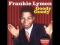 Frankie Lymon - Goody Goody