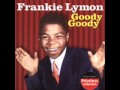Frankie Lymon - Goody Goody 