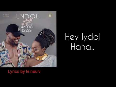 Lydol-ft-Aveiro Djess - bango bango (Lyrics /paroles officiels)
