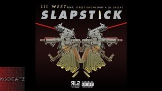Lil West ft. Street Knowledge, Lil Dallas - Slapstick [New 2015]
