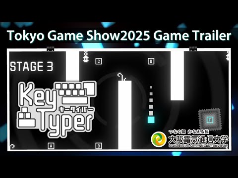 デジタルゲーム学科 東京ゲームショウ2025 大阪電気通信大学 「Key Typer」