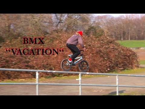BMX "Vacation" | Mimo Seedler