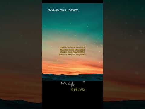 PEJAMKAN MATAMU - PUSAKATA (LIRIK VIDEO)