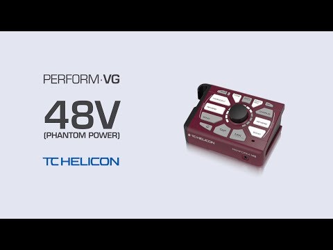 Perform-VG Video Manual: Phantom Power, and Mic Control - 10