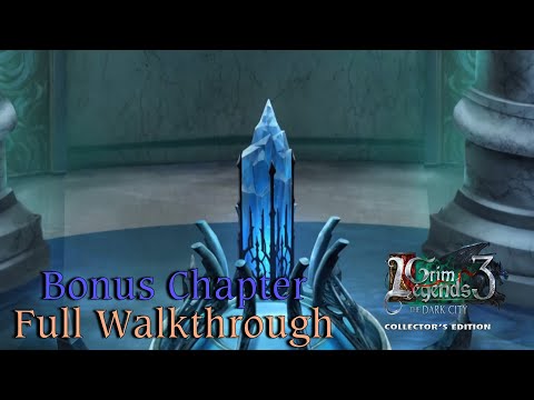 Let's Play - Grim Legends 3 - The Dark City - Bonus Chapter Full Walkthrough