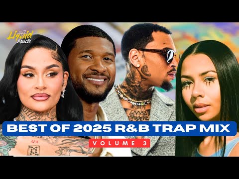 Best of 2025 Trap Soul R&B Mix | SZA, Summer Walker, Bryson Tiller, Kehlani, Chris Brown
