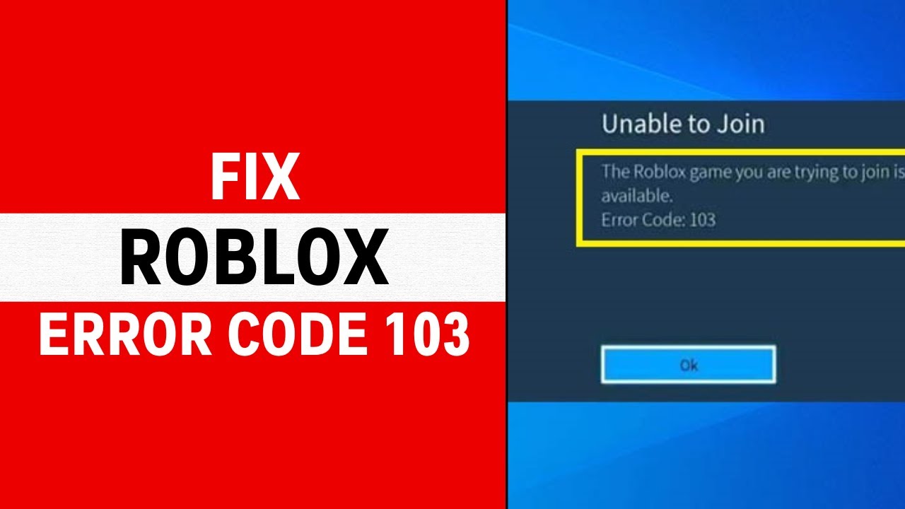 How to Fix Roblox Error Code 103 | Error Code 103 Roblox