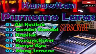 Download lagu KUMPULAN LAGU JAWA KARAWITAN - PURNOMO LARAS - TERBARU_-_FULL ALBUM Mp3 #3 mp3