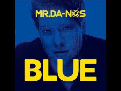Mr.Da-Nos - Feel The Light (Album Blue)