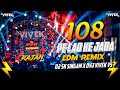 108 Pe Lad Ke Jaba Rajan Katehari Edm Remix Dvj ViveK Vs