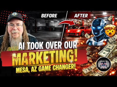 AI Took Our Auto Shop Marketing to the Next Level 🚀 (Mesa, AZ Game Changer!)