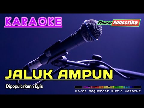 JALUK AMPUN -Eyis OV- KARAOKE