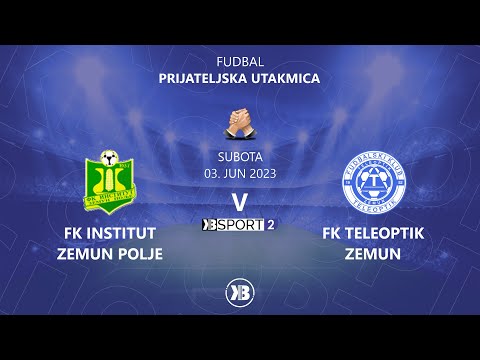 U12: FK Institut (Zemun Polje) - FK Teleoptik (Zemun) | 03.06.2023