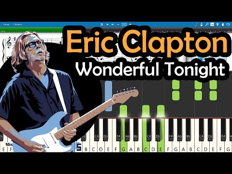 Eric Clapton - Wonderful Tonight [Piano Tutorial | Sheets | MIDI] Synthesia