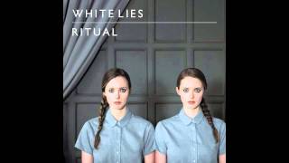 White Lies - Bigger Than Us