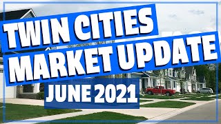 📊 Real Estate Market: Twin Cities JUNE 2021 - Living in Minnesota with Joe Carmack