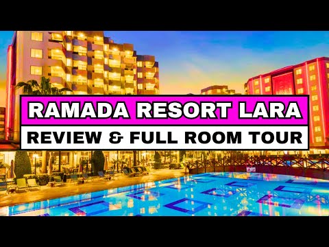 Ramada Resort Lara - All-Inclusive – Review & Room Tour