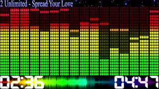 2 Unlimited - Spread Your Love