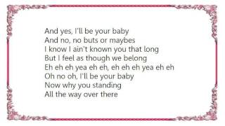 Laura Izibor - Yes I'll Be Your Baby Lyrics
