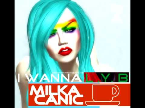 MILKA CANIĆ - I WANNA LICK YOUR BRAIN