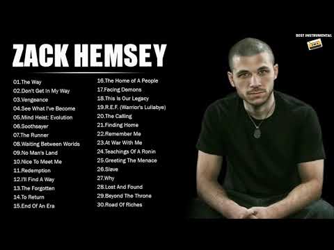 The Best of Zack Hemsey - Zack Hemsey Top 30 Best Tracks - The Way